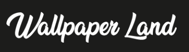 Wallpaper Land
